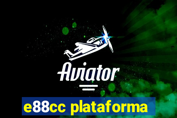 e88cc plataforma